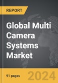 Multi Camera Systems - Global Strategic Business Report- Product Image