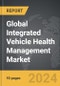 Integrated Vehicle Health Management - Global Strategic Business Report - Product Thumbnail Image