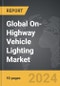 On-Highway Vehicle Lighting - Global Strategic Business Report - Product Thumbnail Image