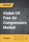 Oil Free Air Compressors - Global Strategic Business Report - Product Thumbnail Image