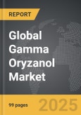 Gamma Oryzanol - Global Strategic Business Report- Product Image