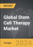 Stem Cell Therapy - Global Strategic Business Report- Product Image