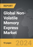 Non-Volatile Memory Express (NVMe) - Global Strategic Business Report- Product Image