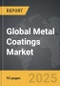 Metal Coatings: Global Strategic Business Report - Product Thumbnail Image