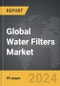 Water Filters - Global Strategic Business Report - Product Image
