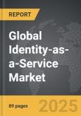 Identity-as-a-Service - Global Strategic Business Report- Product Image