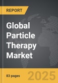 Particle Therapy - Global Strategic Business Report- Product Image