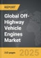 Off-Highway Vehicle Engines: Global Strategic Business Report - Product Thumbnail Image