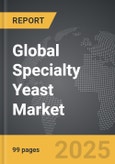 Specialty Yeast - Global Strategic Business Report- Product Image