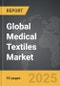 Medical Textiles - Global Strategic Business Report - Product Image