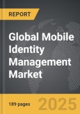 Mobile Identity Management - Global Strategic Business Report- Product Image