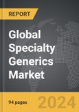 Specialty Generics - Global Strategic Business Report- Product Image