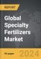 Specialty Fertilizers - Global Strategic Business Report - Product Image
