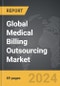 Medical Billing Outsourcing: Global Strategic Business Report - Product Thumbnail Image