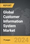 Customer Information System - Global Strategic Business Report - Product Thumbnail Image
