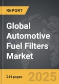 Automotive Fuel Filters - Global Strategic Business Report- Product Image