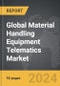 Material Handling Equipment Telematics - Global Strategic Business Report - Product Image