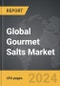 Gourmet Salts - Global Strategic Business Report - Product Thumbnail Image