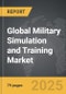 Military Simulation and Training - Global Strategic Business Report - Product Thumbnail Image