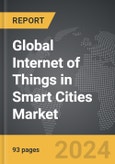 Internet of Things (IoT) in Smart Cities - Global Strategic Business Report- Product Image