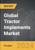 Tractor Implements - Global Strategic Business Report- Product Image