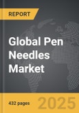 Pen Needles - Global Strategic Business Report- Product Image