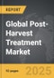 Post-Harvest Treatment - Global Strategic Business Report - Product Image