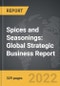 Spices and Seasonings: Global Strategic Business Report - Product Thumbnail Image