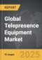 Telepresence Equipment - Global Strategic Business Report - Product Thumbnail Image