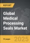 Medical Processing Seals - Global Strategic Business Report - Product Image