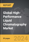 High-Performance Liquid Chromatography (HPLC) - Global Strategic Business Report- Product Image