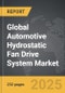 Automotive Hydrostatic Fan Drive System - Global Strategic Business Report - Product Thumbnail Image