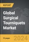 Surgical Tourniquets - Global Strategic Business Report - Product Image