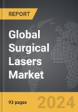 Surgical Lasers - Global Strategic Business Report- Product Image
