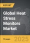 Heat Stress Monitors - Global Strategic Business Report - Product Thumbnail Image