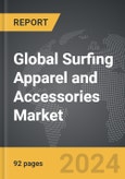 Surfing Apparel and Accessories - Global Strategic Business Report- Product Image