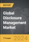 Disclosure Management - Global Strategic Business Report - Product Thumbnail Image
