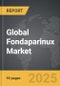 Fondaparinux - Global Strategic Business Report - Product Image