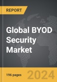 BYOD Security - Global Strategic Business Report- Product Image