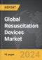 Resuscitation Devices - Global Strategic Business Report - Product Thumbnail Image