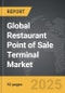 Restaurant Point of Sale (POS) Terminal - Global Strategic Business Report - Product Thumbnail Image