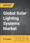 Solar Lighting Systems - Global Strategic Business Report - Product Thumbnail Image