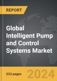 Intelligent Pump and Control Systems - Global Strategic Business Report- Product Image