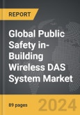 Public Safety in-Building Wireless DAS System - Global Strategic Business Report- Product Image