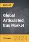 Articulated Bus - Global Strategic Business Report - Product Image