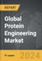 Protein Engineering - Global Strategic Business Report - Product Image