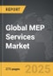 MEP Services - Global Strategic Business Report - Product Image