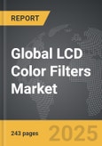 LCD Color Filters - Global Strategic Business Report- Product Image