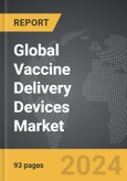 Vaccine Delivery Devices - Global Strategic Business Report- Product Image