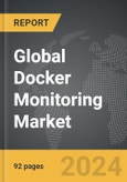 Docker Monitoring - Global Strategic Business Report- Product Image